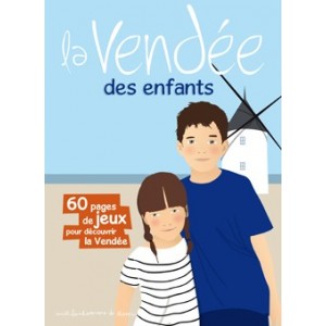 La Vendée des enfants: livre jeu