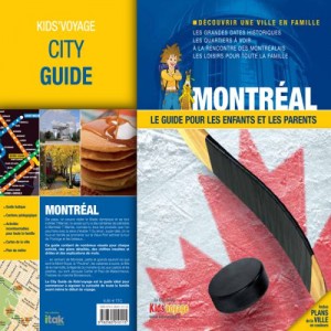Montréal Guide voyage enfant Kid's Voyage