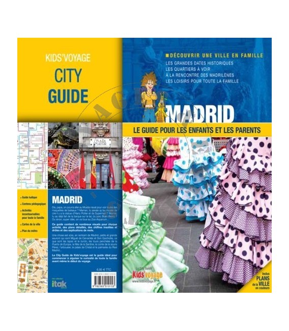 Kids Voyage Guide de voyage pour enfant Madrid