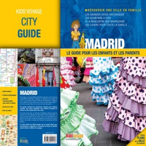 Guide de voyage pour enfant Madrid
