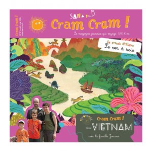 Cram-Cram au Vietnam: magazine voyage pour enfants
