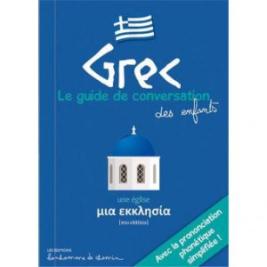 Guide de conversation Grec pour les Enfants